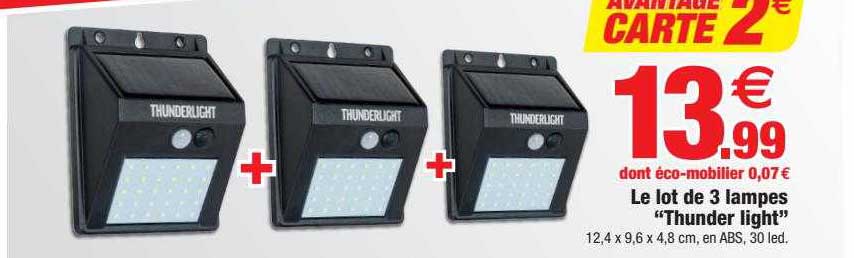 le lot de 3 lampes "thunder light"