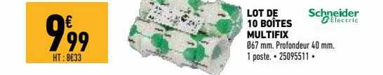 lot de 10 boîtes multifix schneider electric