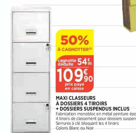 maxi classeurs à dossiers 4 tiroirs + dossiers suspendus inclus