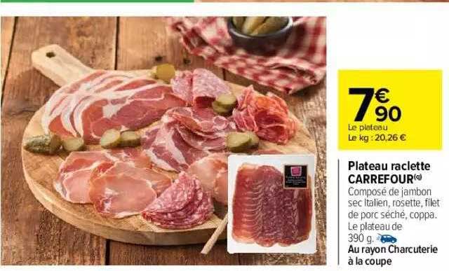 Plateau Raclette Carrefour