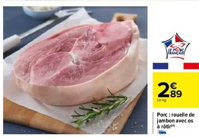 Porc : Rouelle De Jambon Avec Os à Rôtir