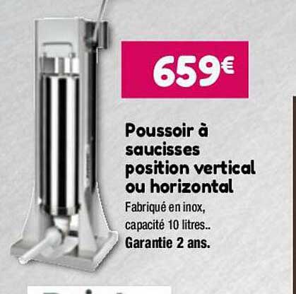 poussoir à saucisses position vertical ou horizontal