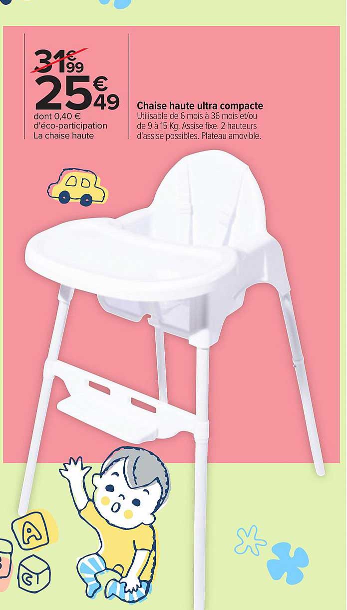 Chaise Haute Ultra Compacte