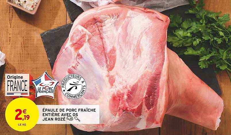 épaule de porc fraîche entière avec os jean rozé