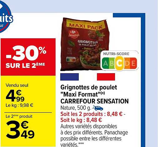 grignottes de poulet "maxi format" carrefour sensation