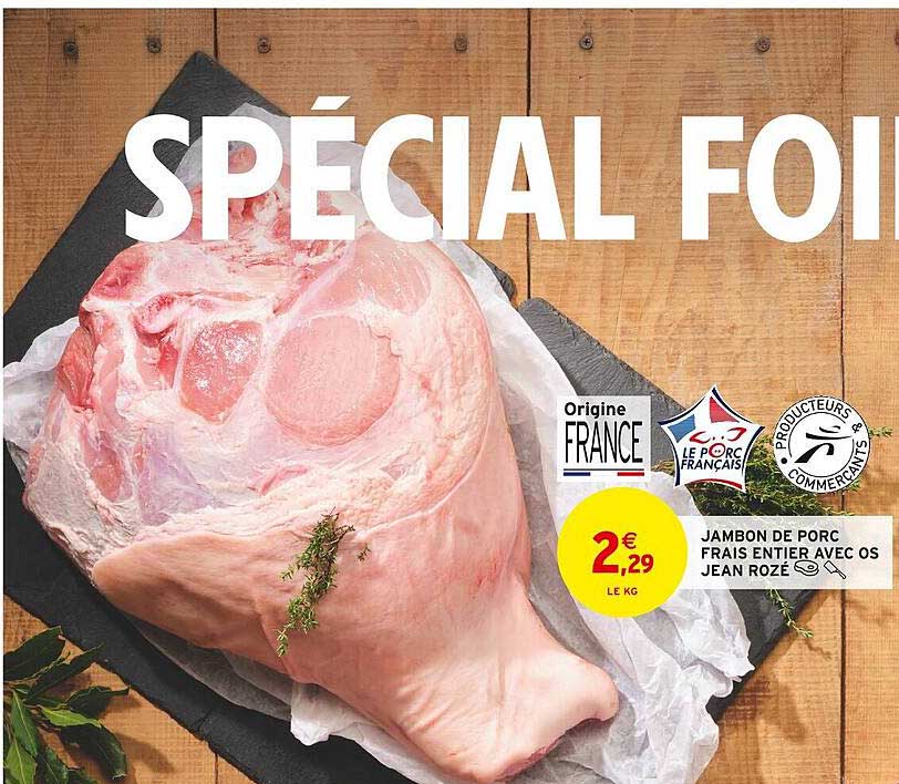 jambon de porc frais entier avec os jean rozé