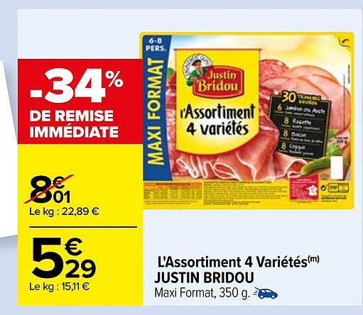 l'assortiment 4 variétés justin bridou