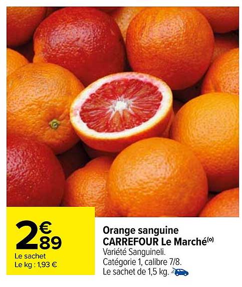 orange sanguine carrefour le marché