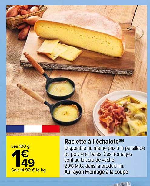 raclette à l'échalote