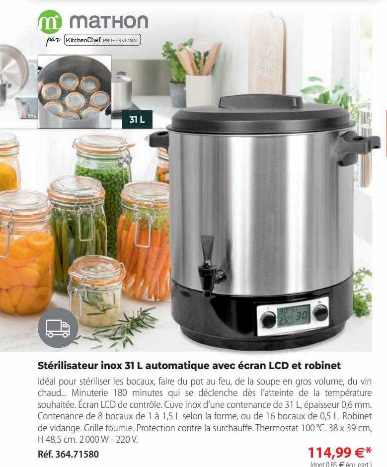 stérilisateur inox 31l automatique avec écran lcd et robinet mathon