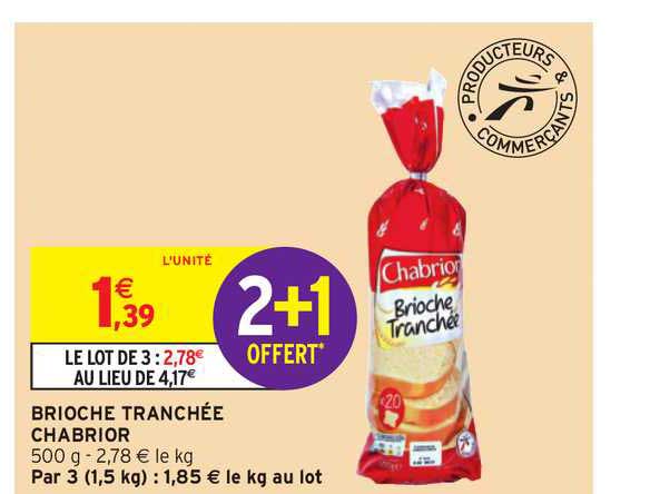 Brioche Tranchée Chabrior