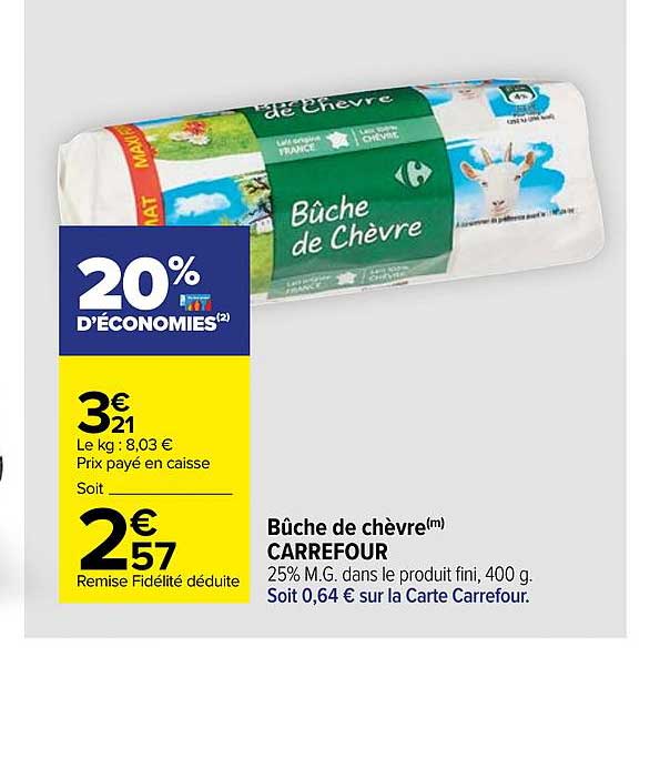 Bûche De Chèvre Carrefour
