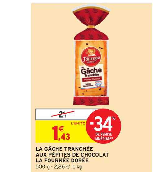 la gâche tranchée aux pépites de chocolat la fournée dorée