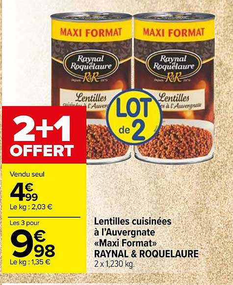 lentilles cuisinés à l'auvergnate maxi format raynal & roquelaure 2+1 offert