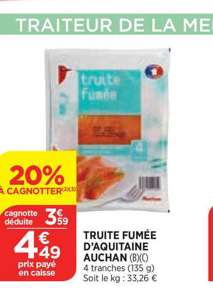truite fumée d'aquitaine auchan