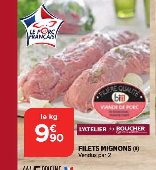 viande de porc : filets mignons l'atelier du boucher