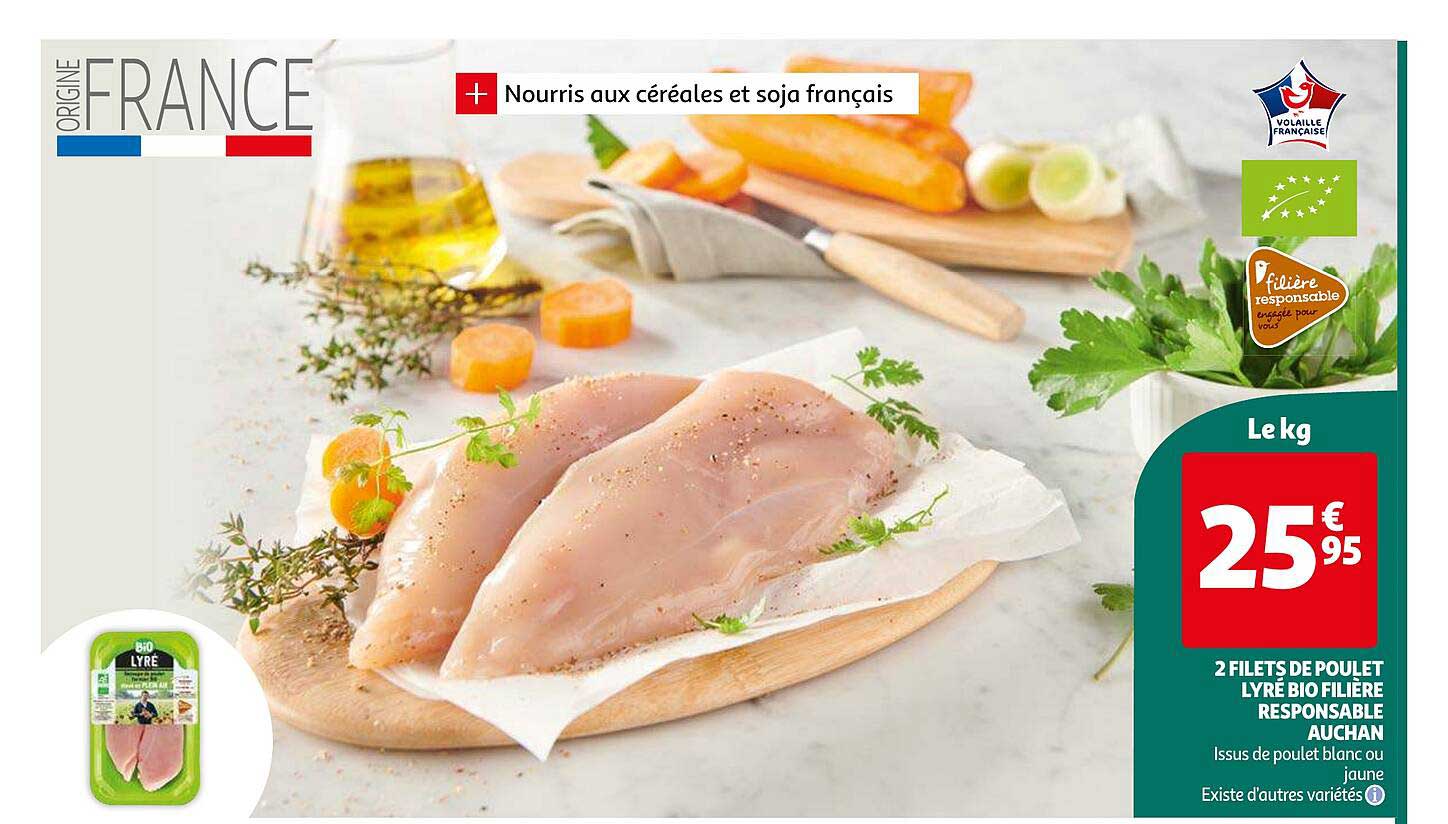 2 filets de poulet lyré bio filière responsable auchan
