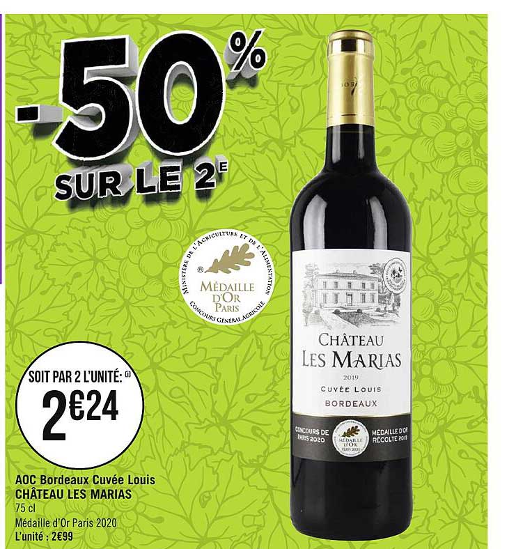 aoc bordeaux cuvée louis château les marias