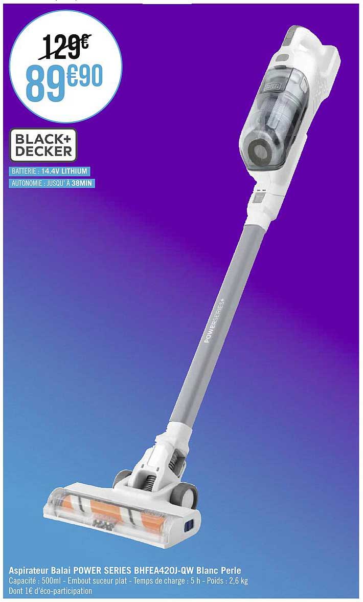 aspirateur balai power series blanc perle black+decker