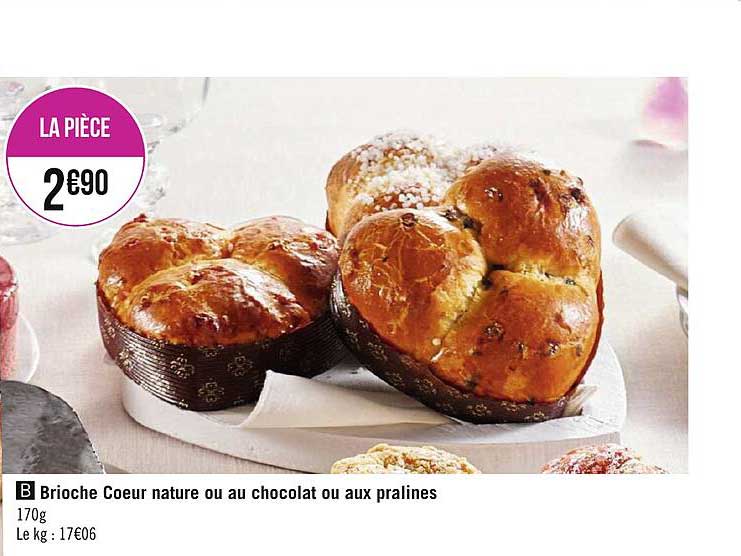 Brioche Cœur Nature Ou Au Chocolat Ou Aux Pralines