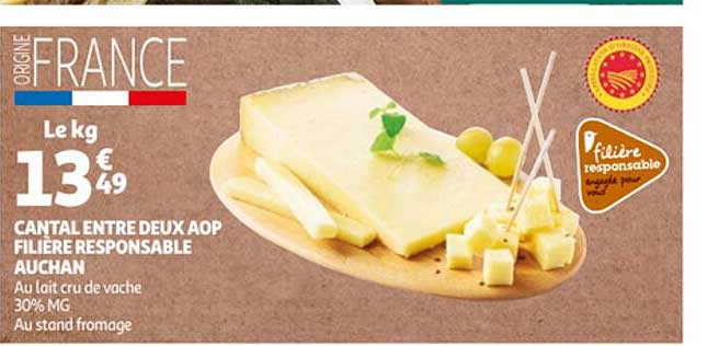 cantal entre deux aop filière responsable auchan