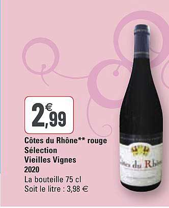 côtes du rhône rouge sélection vieilles vignes 2020