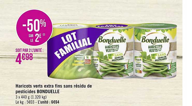 haricots verts extra fins sans résidu de persticides bonduelle