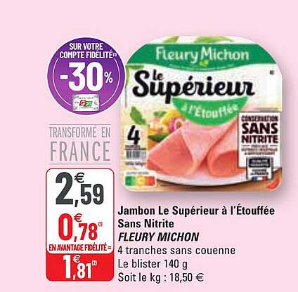 jambon le supérieur à l'étouffée sans nitrite fleury michon