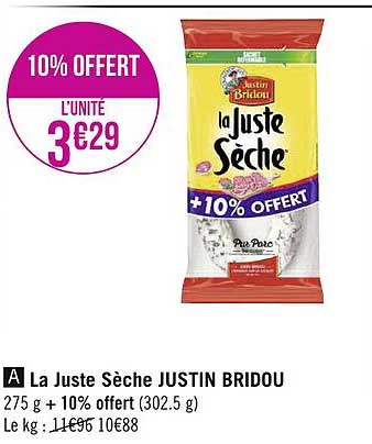 la juste sèche justin bridou