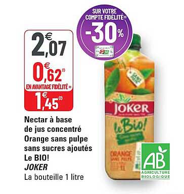 Nectar à Base De Jus Concentré Orange Sans Pulpe Sans Sucres Ajoutés Le Bio! Joker