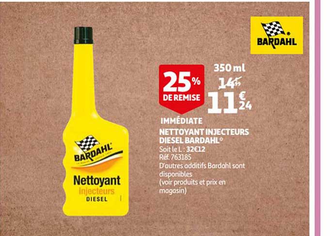 nettoyant injecteurs diesel bardahl