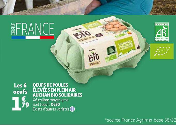 oeufs de poules élevées en plein air auchan bio solidaires
