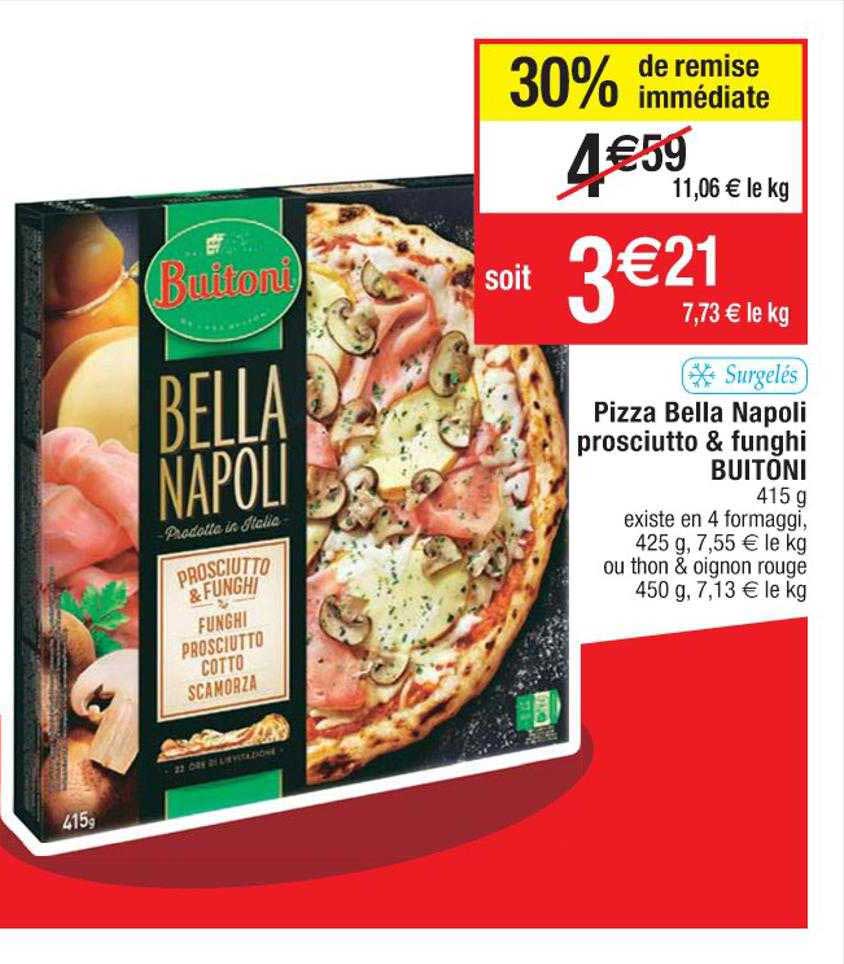 pizza bella napoli prosciutto & funghi buitoni