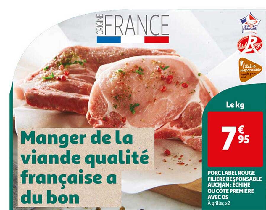 Porc Label Rouge Filière Responsable Auchan : échine Ou Côte Première Avec Os