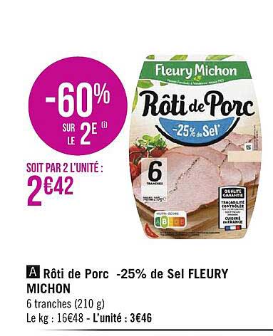 rôti de porc -25% de sel fleury michon