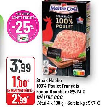steak haché 100% poulet français façon bouchère 8% m.g. maître coq