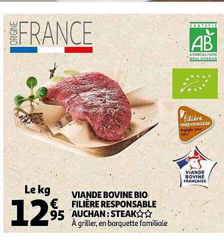 Viande Bovine Bio Filière Responsable Auchan : Steak