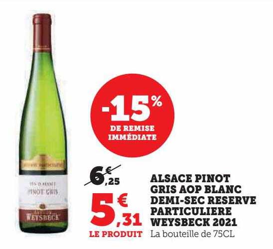 alsace pinot gris aop blanc demi-sec réserve particulière weysbeck 2021