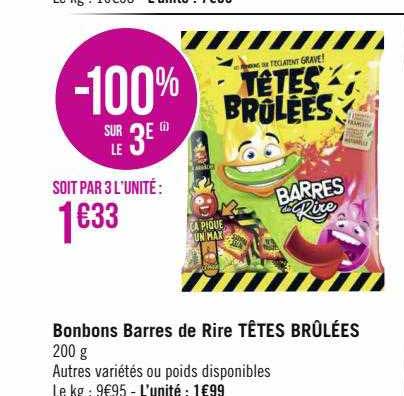 bonbons barres de rire têtes brûlées