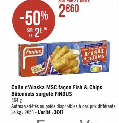 Colin D'alaska Msc Façon Fish & Chips Bâtonnets Surgelé Findus