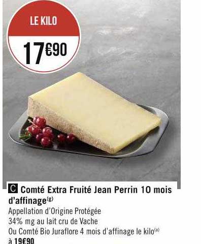 comté extra fruité jean perrin 10 mois d'affinage