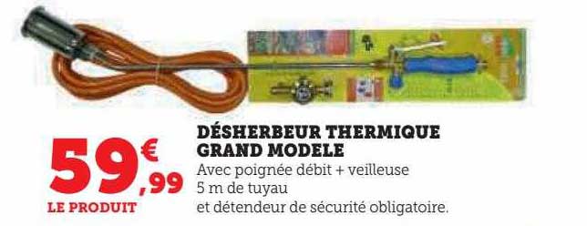 désherbeur thermique grand modèle