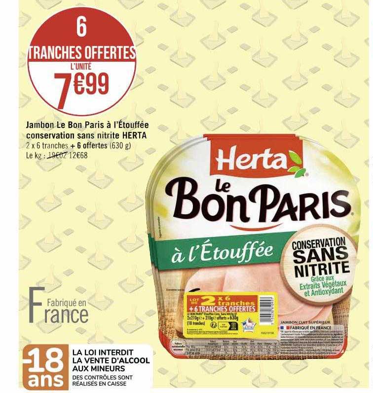 Jambon Le Bon Paris à L'étouffée Conservation Sans Nitrite Herta