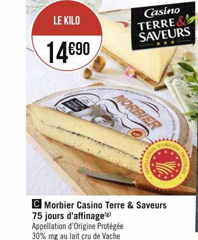 Morbier Casino Terre & Saveurs 75 Jours D'affinage