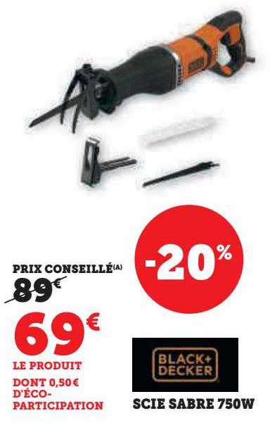 scie sabre 750 w black + decker