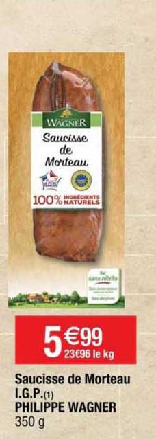 saucisse de morteau i.g.p. philippe wagner