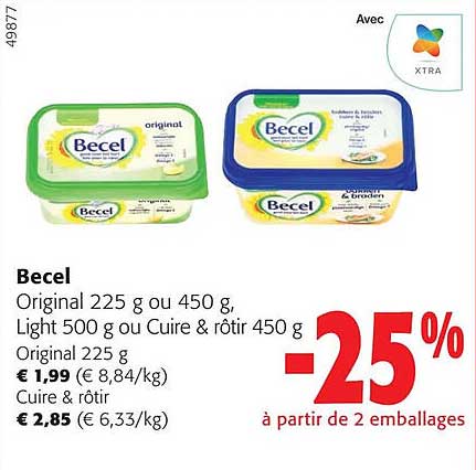 becel original, light ou cuire & rôtir