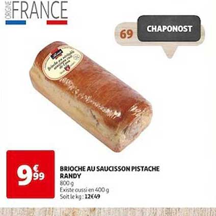 Brioche Au Saucisson Pistache Randy