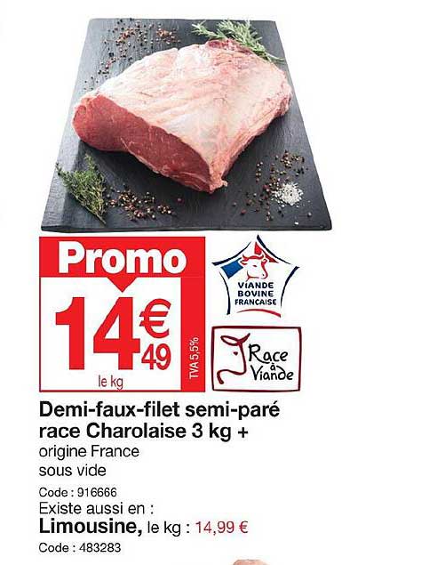 demi-faux-filet semi-paré race charolaise 3 kg +
