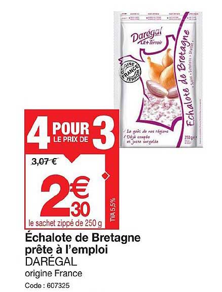 échalote de bretagne prête à l'emploi darégal